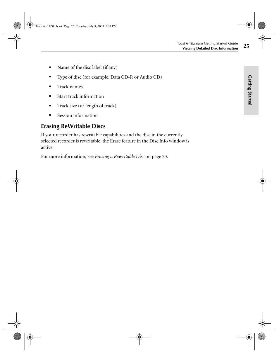 Erasing rewritable discs, Name of the disc label (if any), Type of disc (for example, data cd-r or audio cd) | Track names, Start track information, Track size (or length of track), Session information | Roxio TOAST 6 User Manual | Page 35 / 132