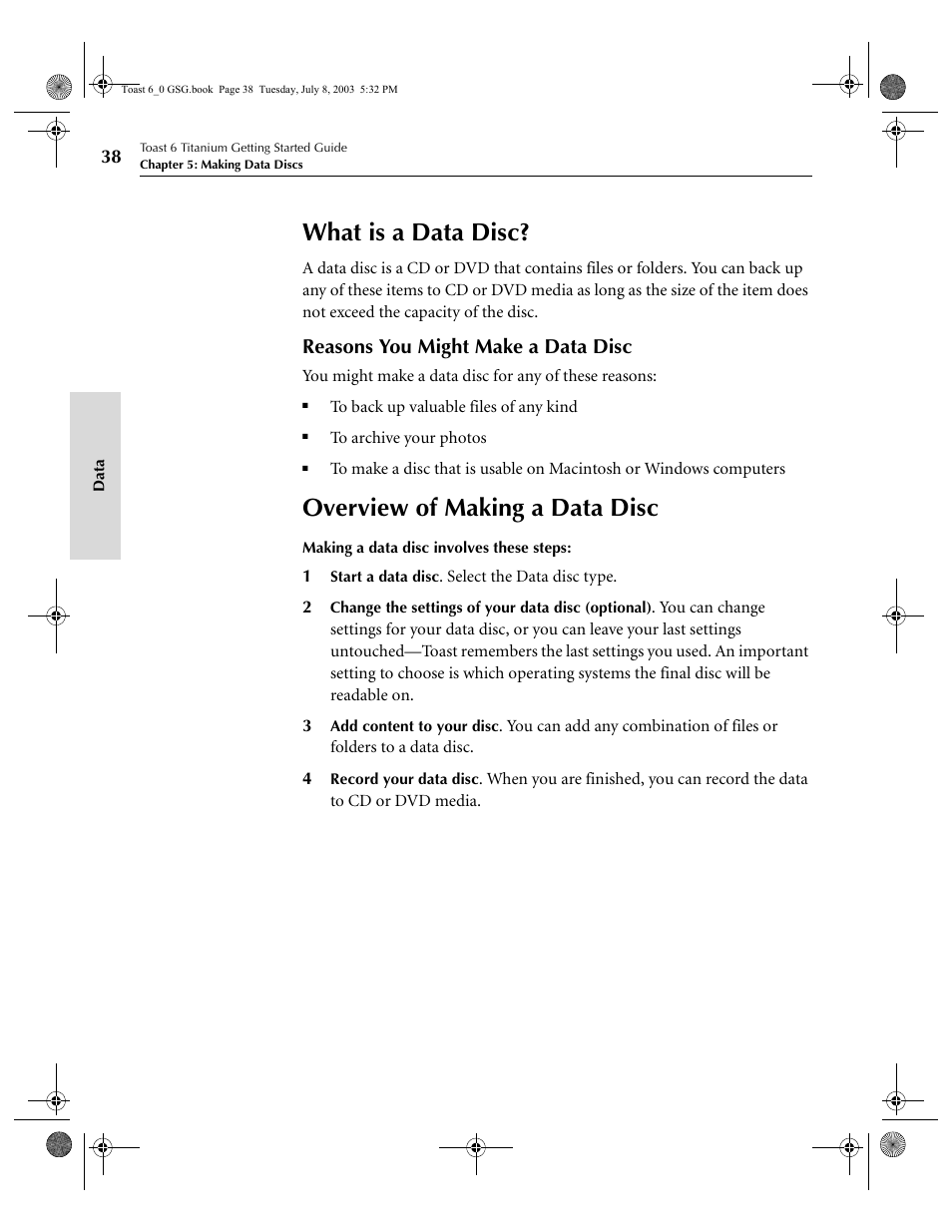 What is a data disc, Overview of making a data disc, Reasons you might make a data disc | Roxio TOAST 6 User Manual | Page 48 / 132