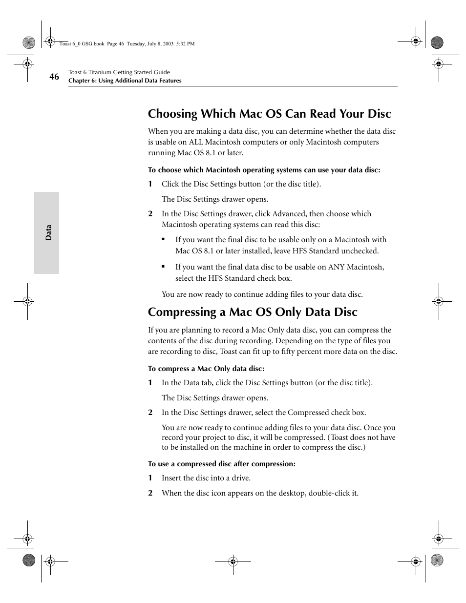 Choosing which mac os can read your disc, Compressing a mac os only data disc | Roxio TOAST 6 User Manual | Page 56 / 132