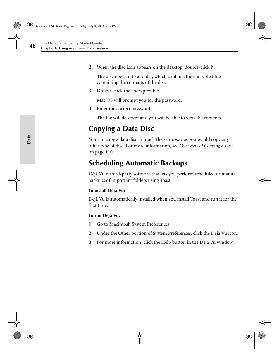Copying a data disc, Scheduling automatic backups | Roxio TOAST 6 User Manual | Page 58 / 132