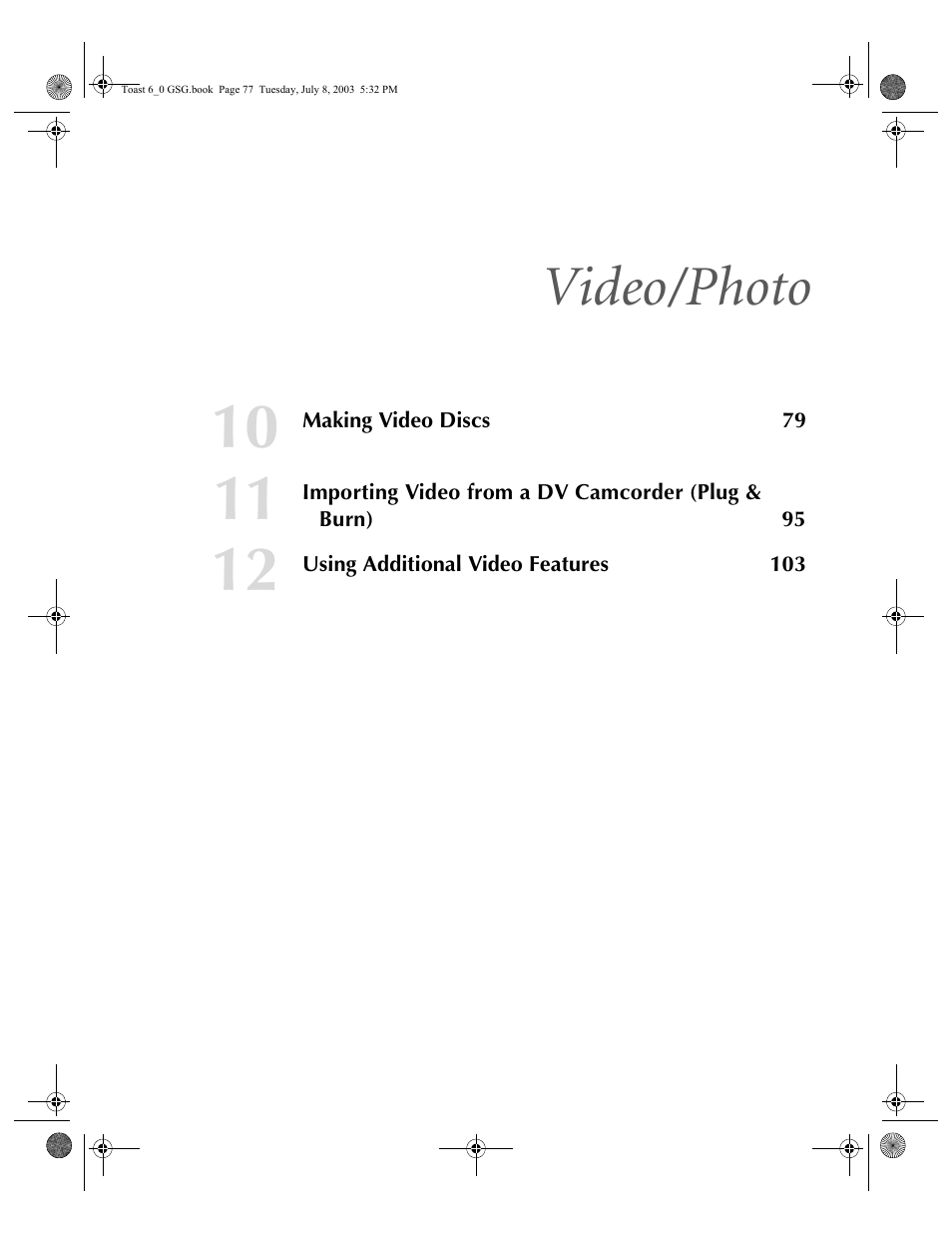 Video/photo | Roxio TOAST 6 User Manual | Page 87 / 132