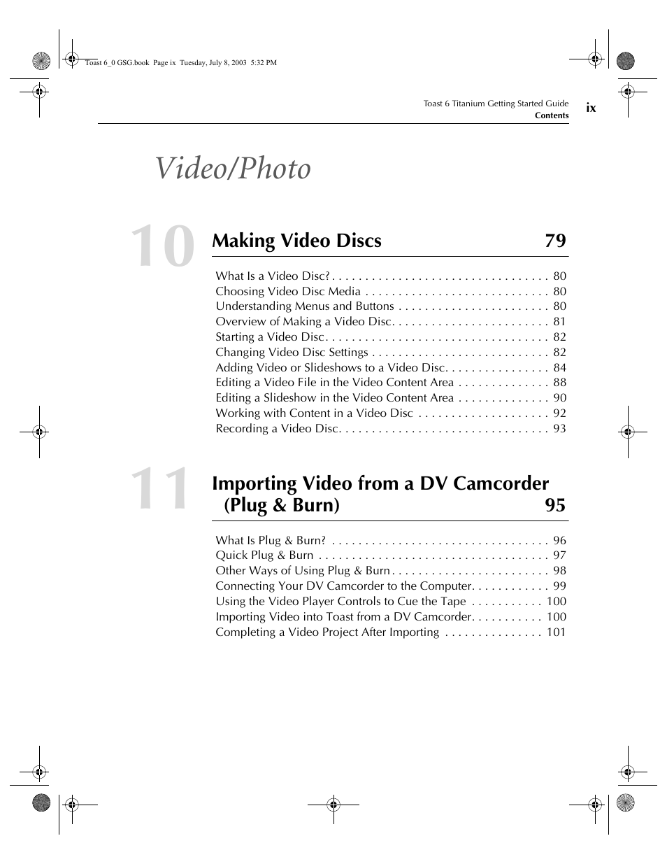 Video/photo | Roxio TOAST 6 User Manual | Page 9 / 132