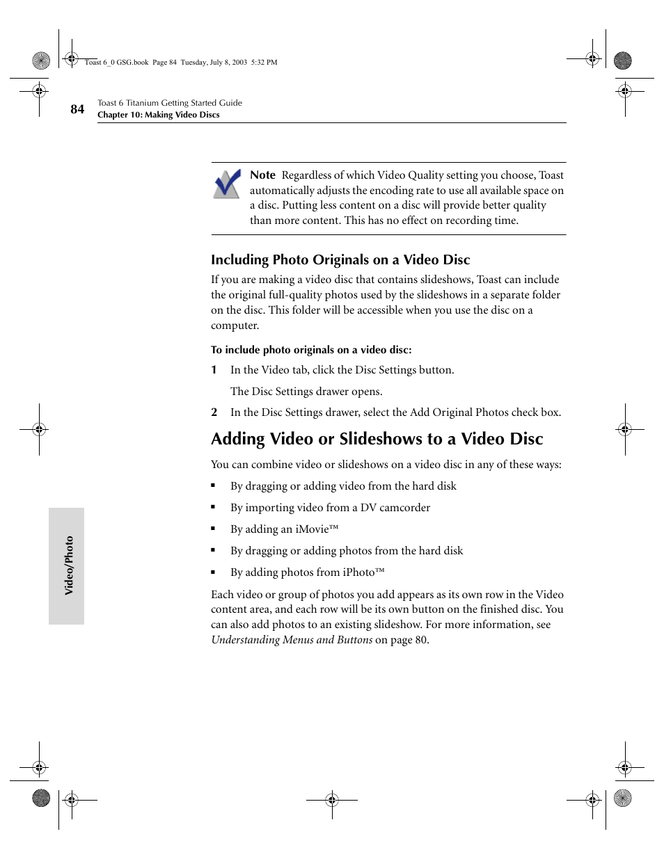 Adding video or slideshows to a video disc, Including photo originals on a video disc | Roxio TOAST 6 User Manual | Page 94 / 132