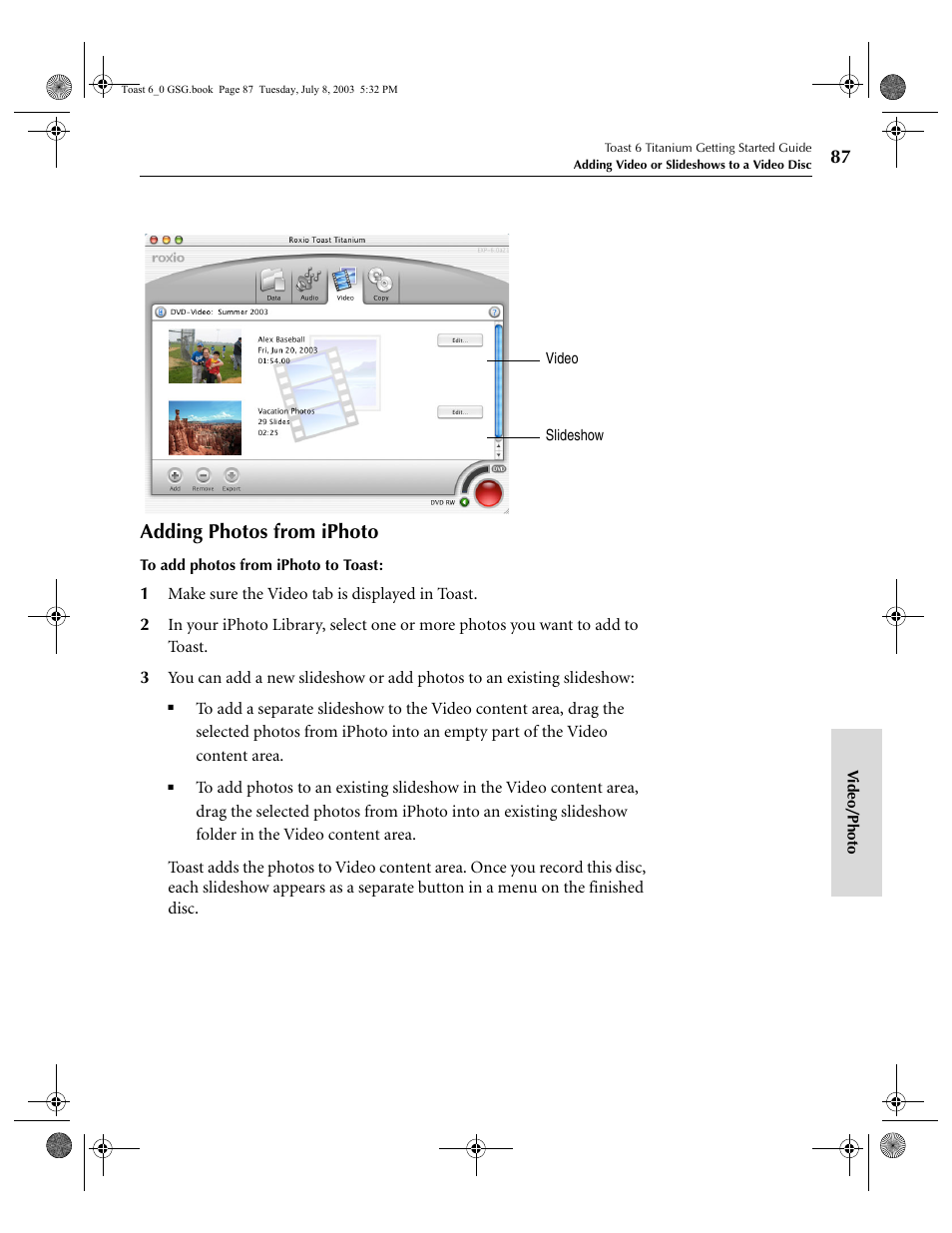 Adding photos from iphoto | Roxio TOAST 6 User Manual | Page 97 / 132