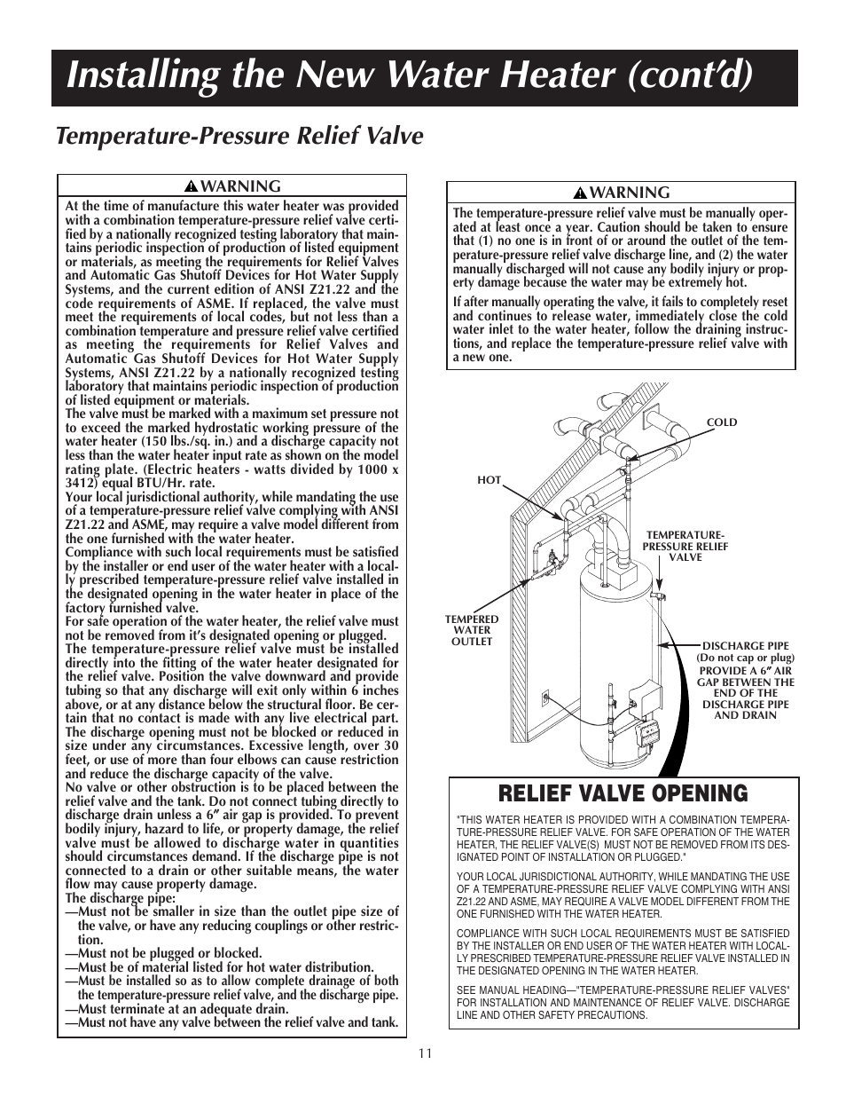 Installing the new water heater (cont’d), Temperature-pressure relief valve, Relief valve opening | Reliance Water Heaters 606 User Manual | Page 11 / 40