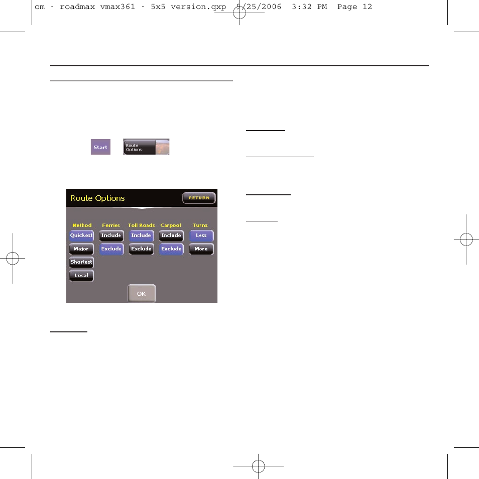 Configuring your vmax361, Menu > route options | Roadmax VMAX361 User Manual | Page 19 / 36