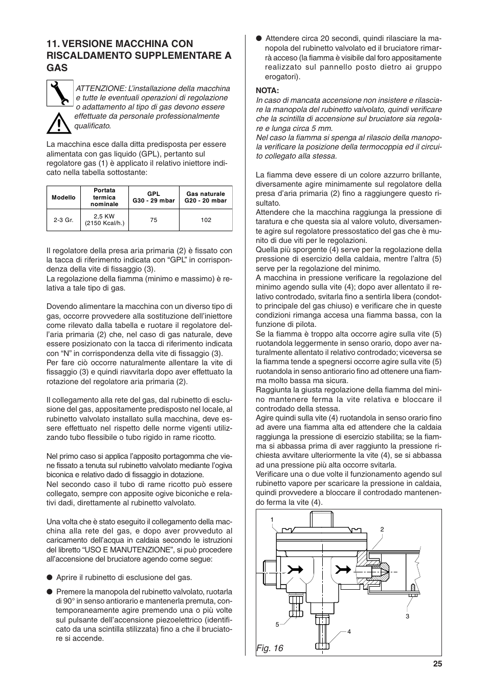 Fig. 16 | Rancilio S20 User Manual | Page 25 / 128