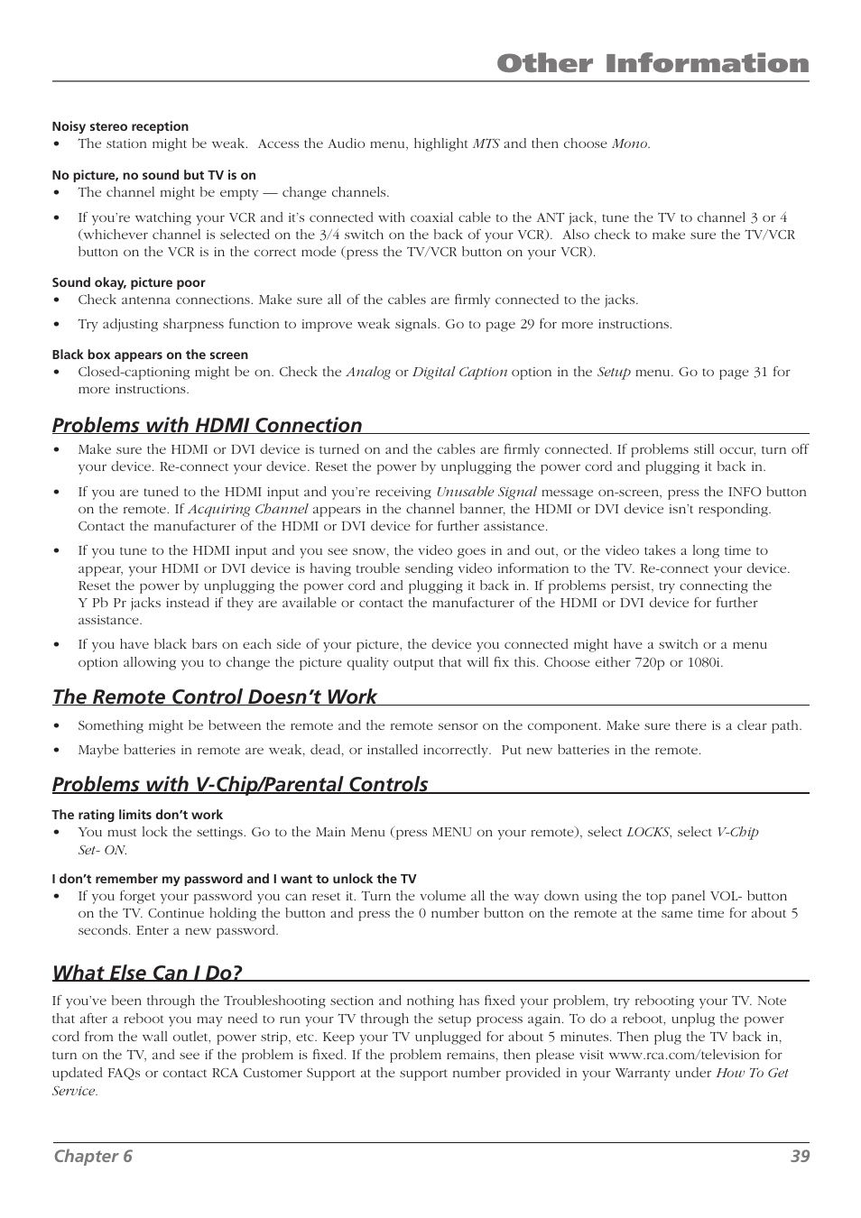 Other information, Problems with hdmi connection, The remote control doesn’t work | Problems with v-chip/parental controls, What else can i do | RCA L32WD26D User Manual | Page 39 / 44