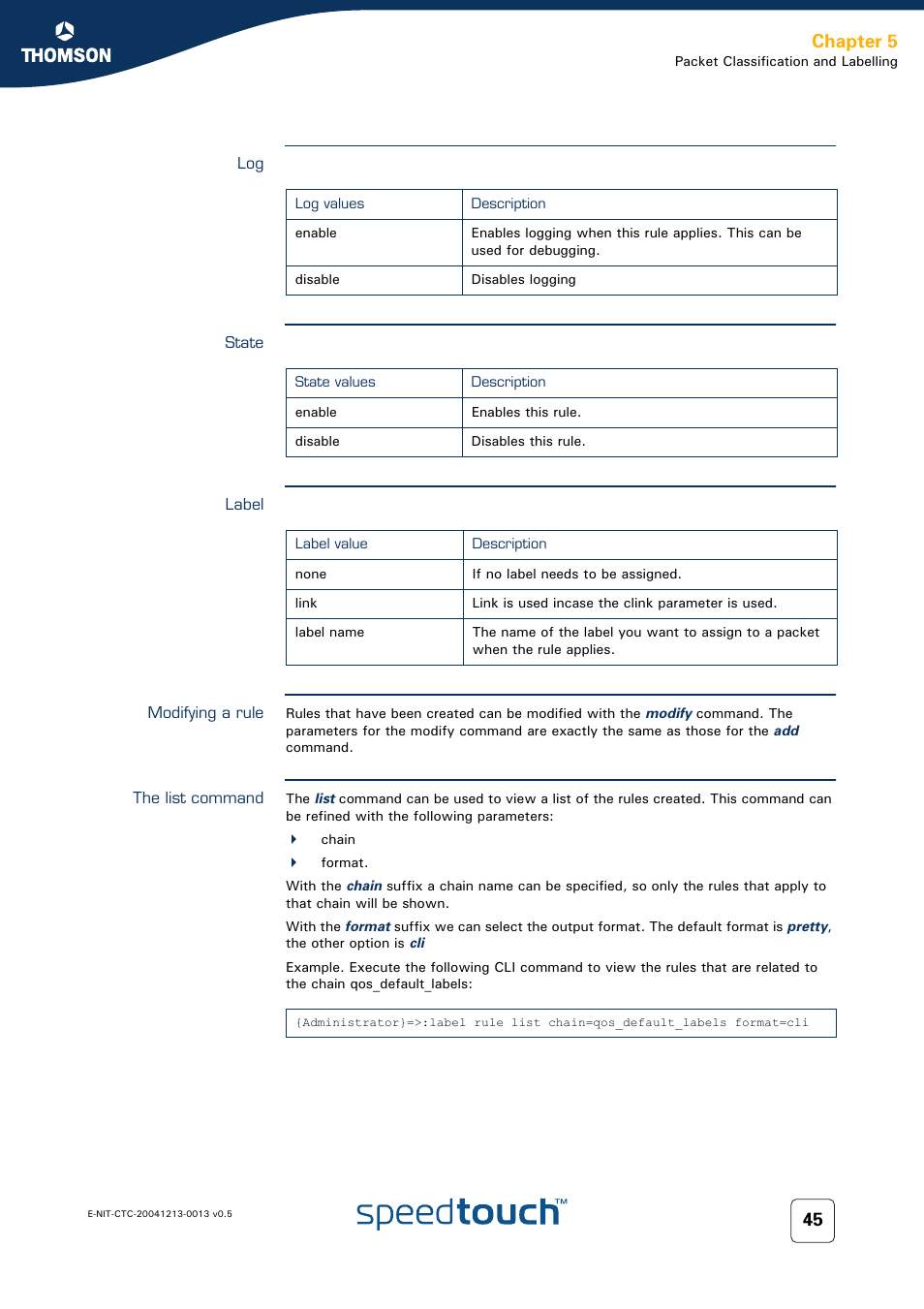 State, Label, Modifying a rule | The list command, Chapter 5 | RCA THOMSON SpeedTouchTM (Wireless) Business DSL Router User Manual | Page 47 / 124