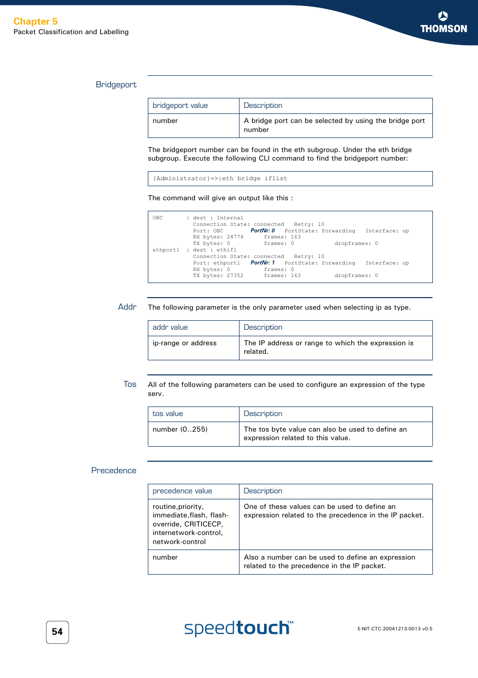 Bridgeport, Addr, Precedence | Chapter 5 | RCA THOMSON SpeedTouchTM (Wireless) Business DSL Router User Manual | Page 56 / 124