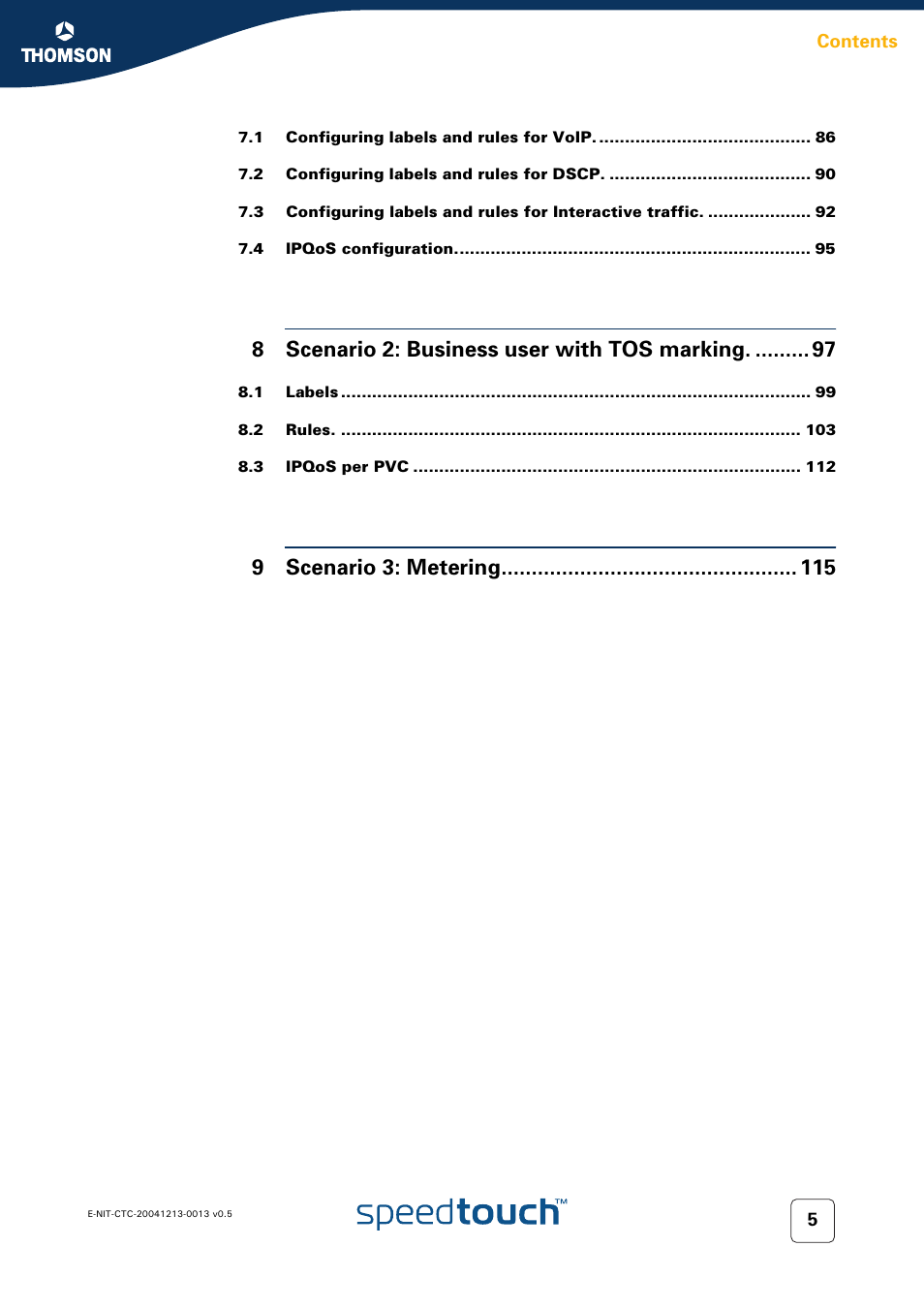 8scenario 2: business user with tos marking, 9scenario 3: metering | RCA THOMSON SpeedTouchTM (Wireless) Business DSL Router User Manual | Page 7 / 124