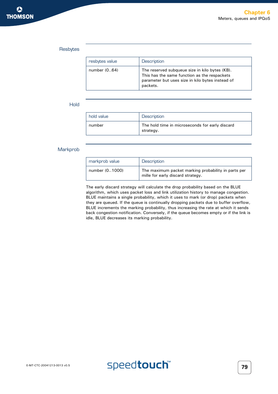 Resbytes, Hold, Markprob | Chapter 6 | RCA THOMSON SpeedTouchTM (Wireless) Business DSL Router User Manual | Page 81 / 124