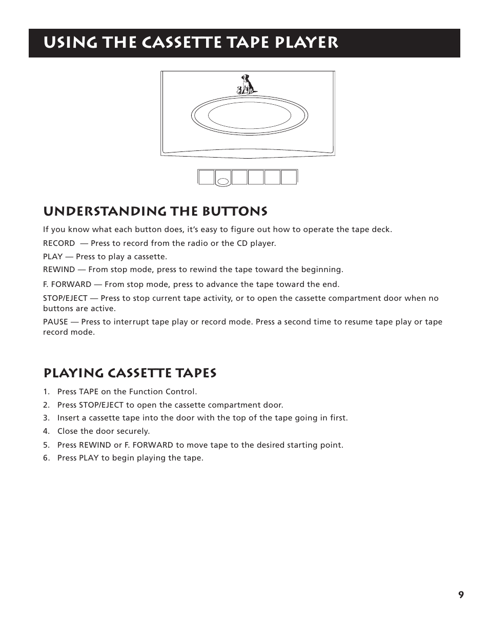 Using the cassette tape player, Understanding the buttons, Playing cassette tapes | RCA RP-7984 User Manual | Page 11 / 18