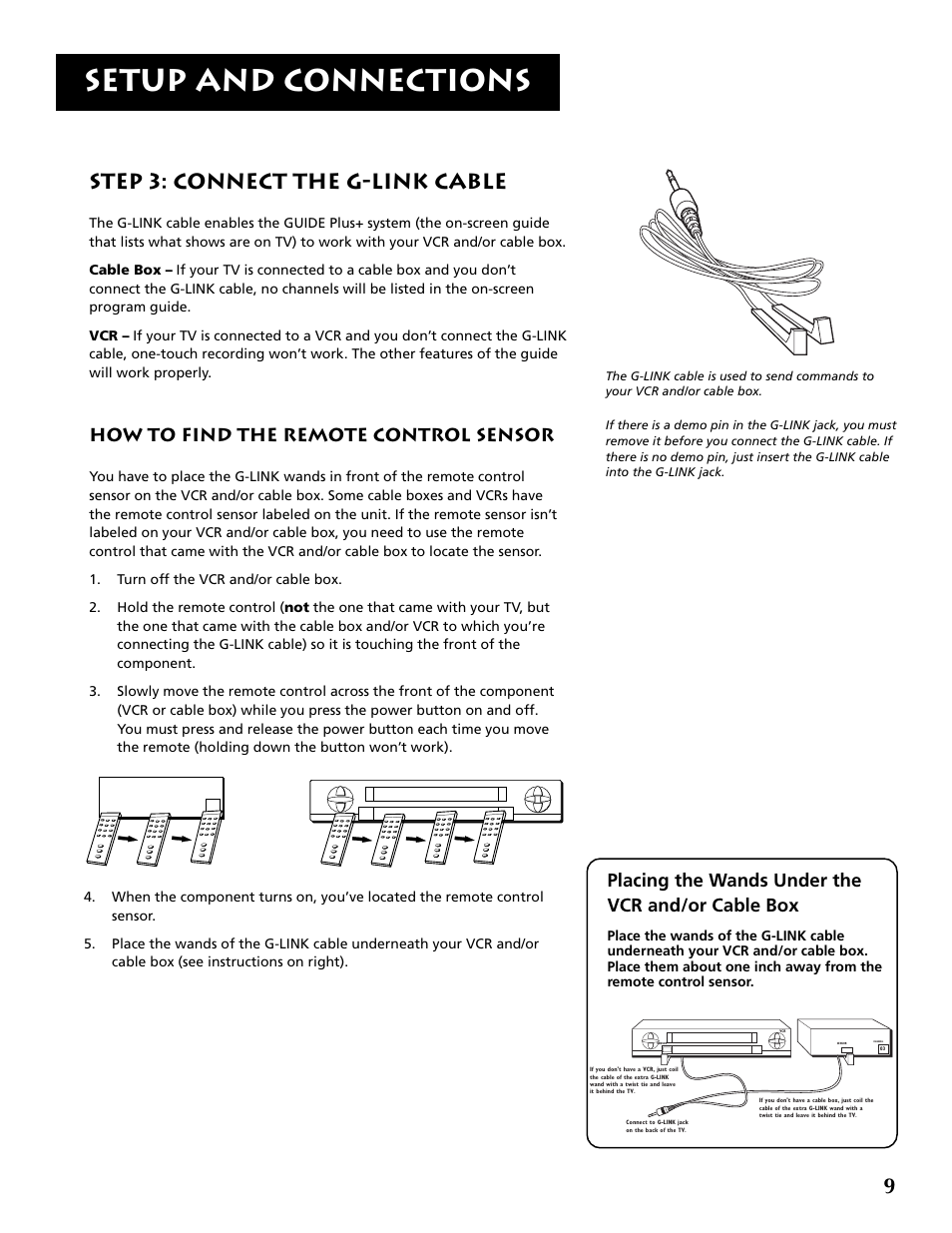 Setup and connections, Step 3: connect the g-link cable, How to find the remote control sensor | Placing the wands under the vcr and/or cable box | RCA F32715 User Manual | Page 11 / 64