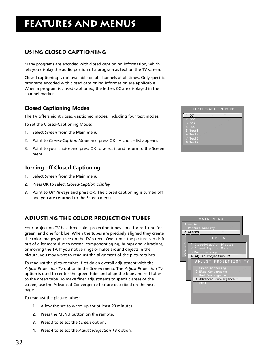 Features and menus, Using closed captioning, Closed captioning modes | Turning off closed captioning, Adjusting the color projection tubes | RCA F32715 User Manual | Page 34 / 64