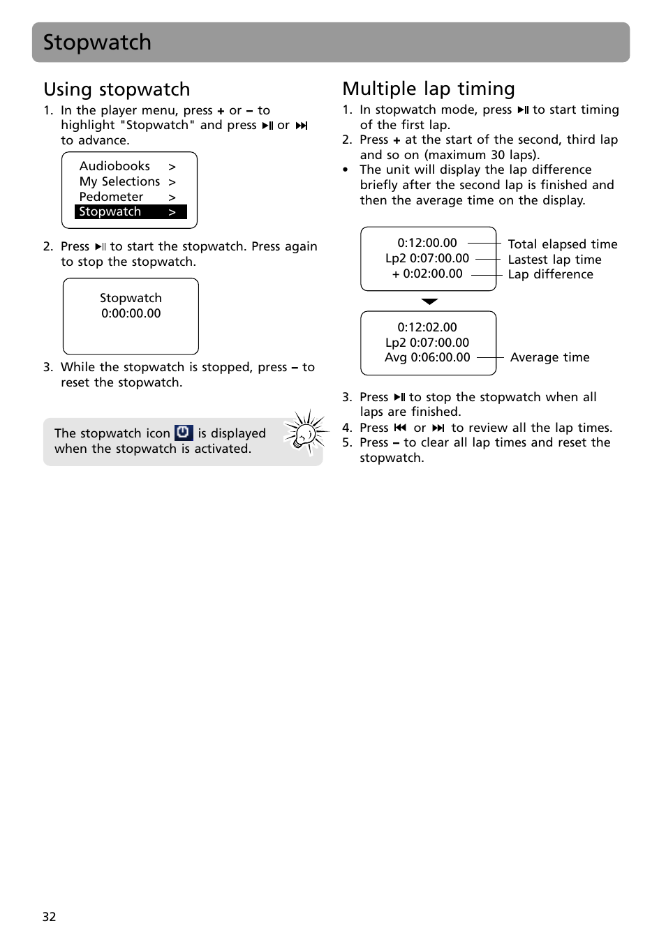 Stopwatch, Using stopwatch, Multiple lap timing | RCA S2502 User Manual | Page 32 / 41