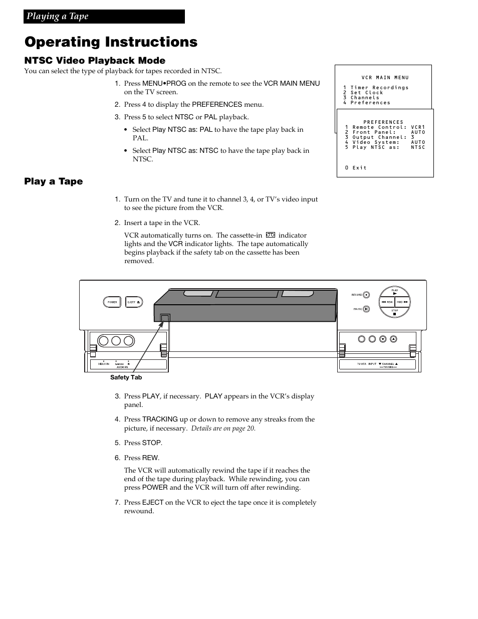 Playing a tape, Operating instructions, 18 playing a tape | Ntsc video playback mode, Play a tape | RCA VGM500 User Manual | Page 20 / 44