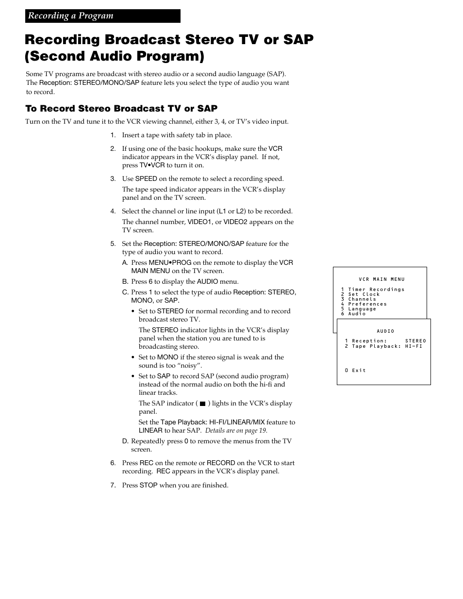 Recording broadcast stereo tv or sap, 30 to record stereo broadcast tv or sap, Recording a program | RCA VGM500 User Manual | Page 32 / 44