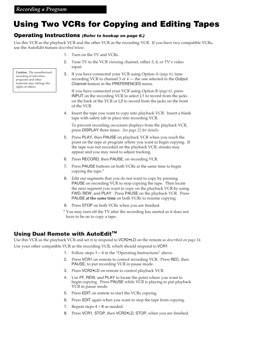 Using two vcrs for copying and editing tapes, Using dual remote with autoedit tm, 32 recording a program | Operating instructions, Using dual remote with autoedit | RCA VGM500 User Manual | Page 34 / 44