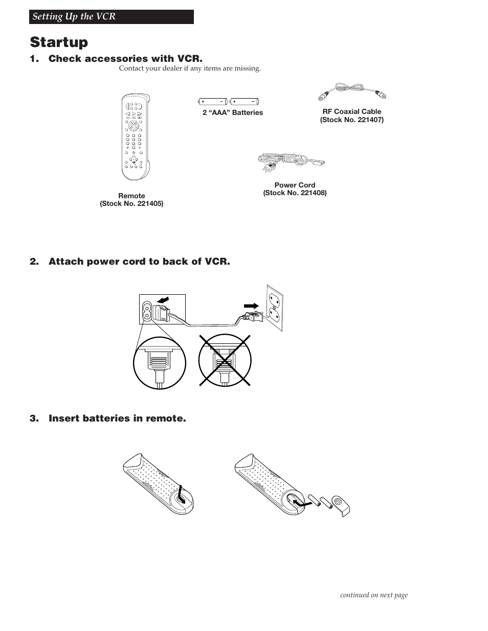 Setting up the vcr, Startup, Setting up the vcr 1. check accessories with vcr | Continued on next page, Contact your dealer if any items are missing, 2nd 1st | RCA VGM500 User Manual | Page 9 / 44