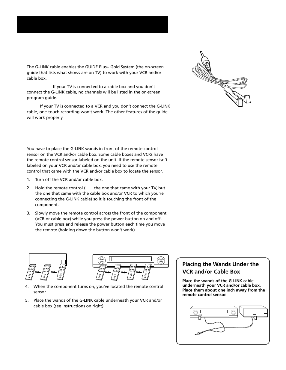 Step 3: connect the g-link cable, Setup and connections, How to find the remote control sensor | Placing the wands under the vcr and/or cable box | RCA F27689 User Manual | Page 11 / 64