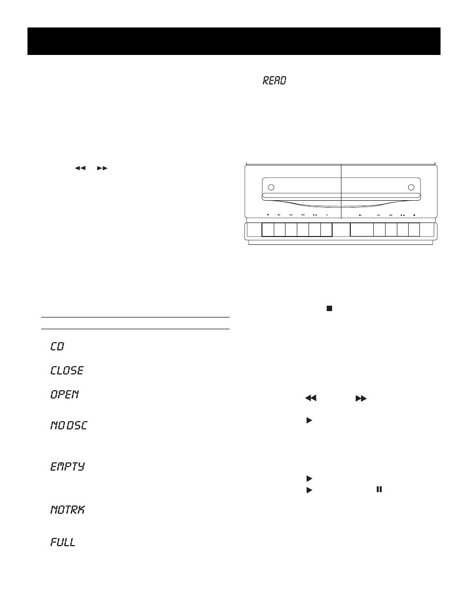 Using the system, Using the cassette deck, Cd display messages | Cd close open no dsc empty notrk full read | RCA RP-9349  ES User Manual | Page 14 / 42