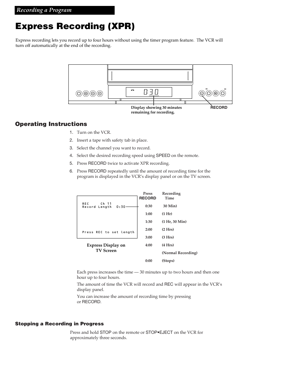 Express recording (xpr), 26 recording a program, Operating instructions | RCA VR609HF User Manual | Page 28 / 40