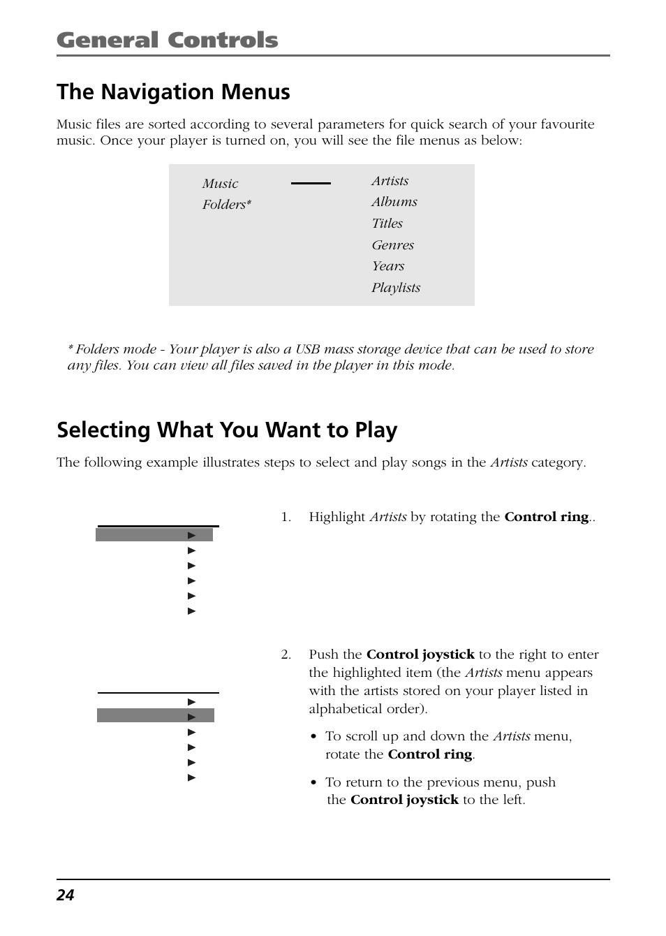 The navigation menus, Selecting what you want to play, General controls selecting what you want to play | RCA H115/H125 User Manual | Page 24 / 38