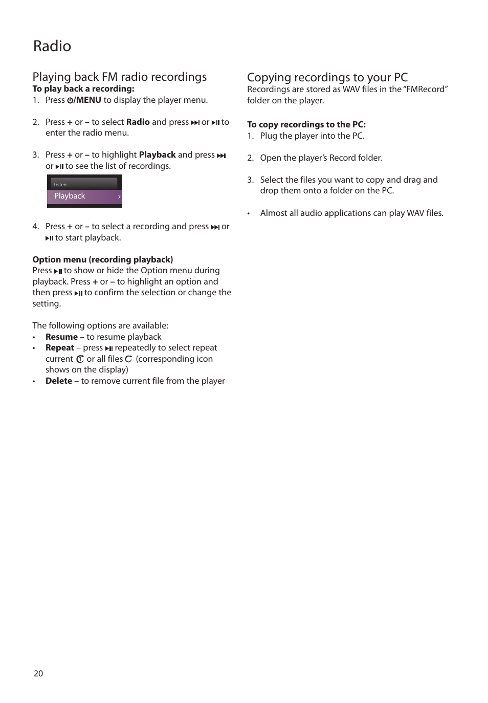 Playing back fm radio recordings, Copying recordings to your pc, Radio | RCA M4104 User Manual | Page 20 / 87