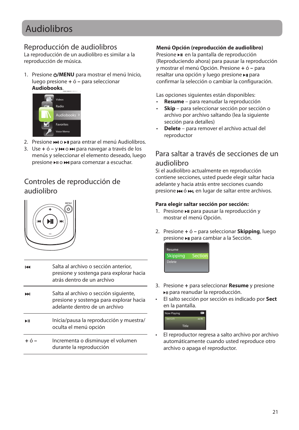 Audiolibros, Reproducción de audiolibros, Controles de reproducción de audiolibro | Para saltar a través de secciones de un audiolibro | RCA M4104 User Manual | Page 50 / 87