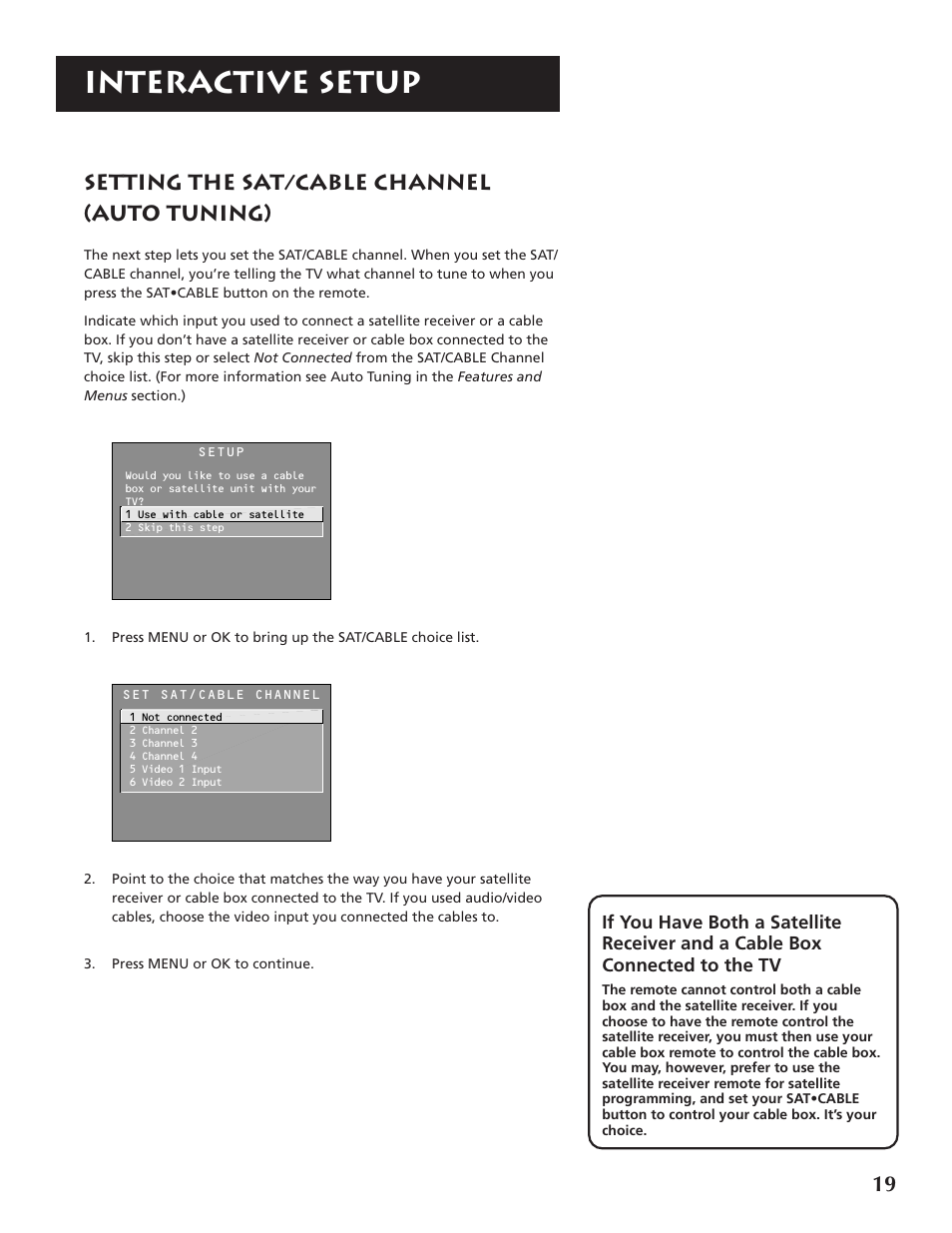 Interactive setup, Setting the sat/cable channel (auto tuning) | RCA P46921 User Manual | Page 21 / 64