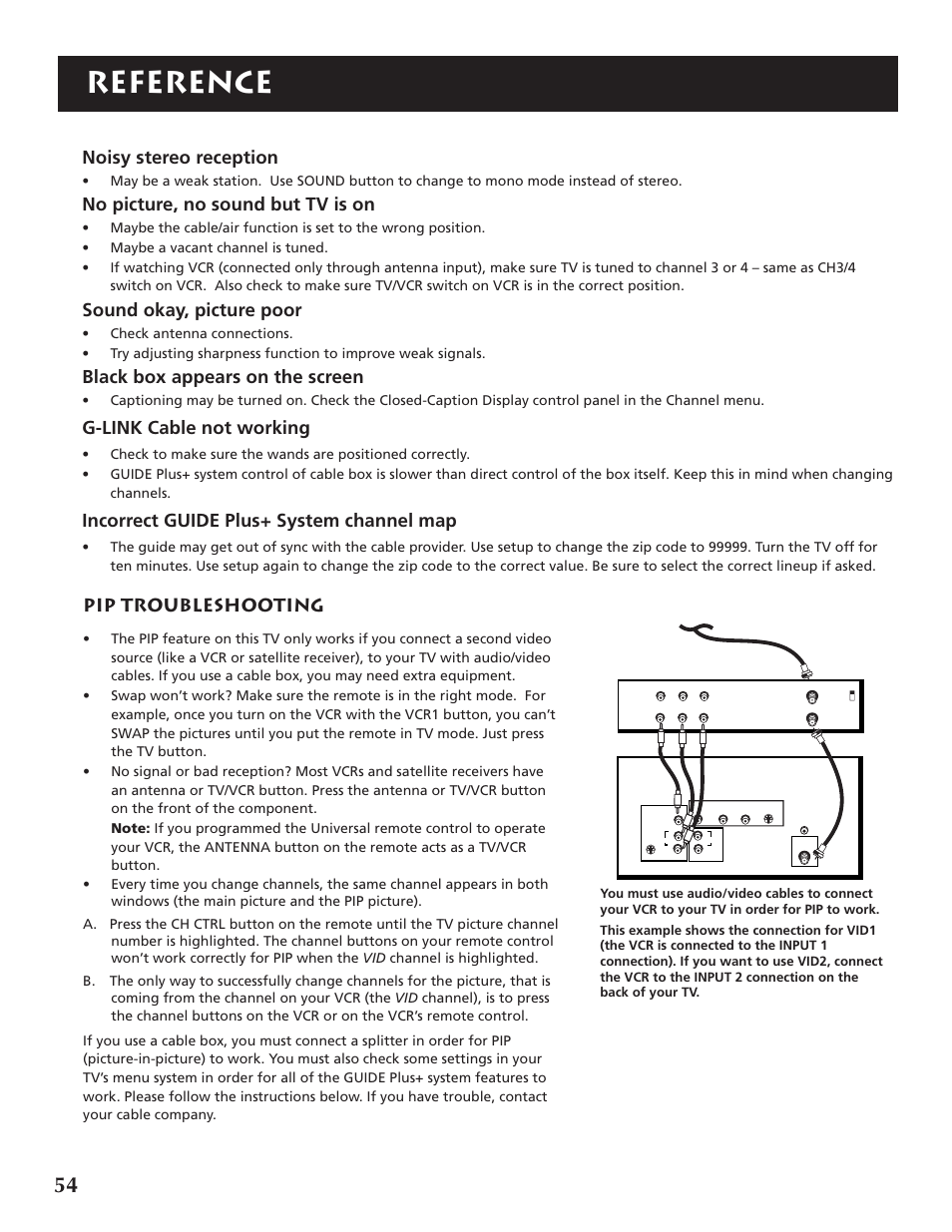 Reference, Noisy stereo reception, No picture, no sound but tv is on | Sound okay, picture poor, Black box appears on the screen, G-link cable not working, Incorrect guide plus+ system channel map, Pip troubleshooting | RCA P46921 User Manual | Page 56 / 64