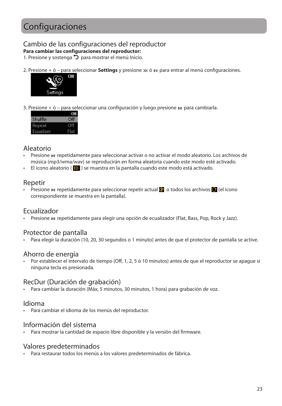 Configuraciones, Cambio de las configuraciones del reproductor, Aleatorio | Repetir, Ecualizador, Protector de pantalla, Ahorro de energía, Recdur (duración de grabación), Idioma, Información del sistema | RCA M2204BL User Manual | Page 52 / 87