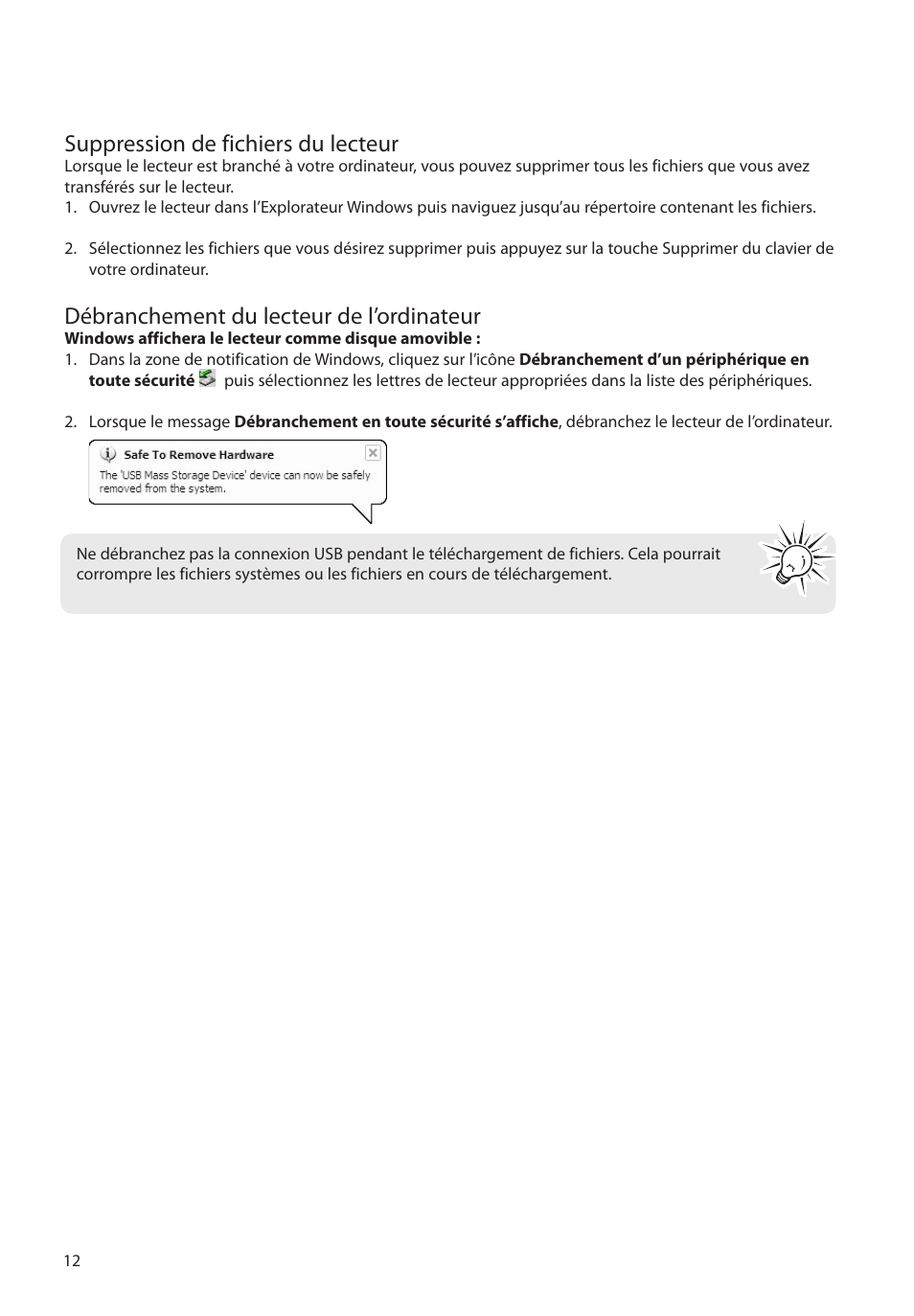 Suppression de fichiers du lecteur, Débranchement du lecteur de l’ordinateur | RCA M2204BL User Manual | Page 70 / 87