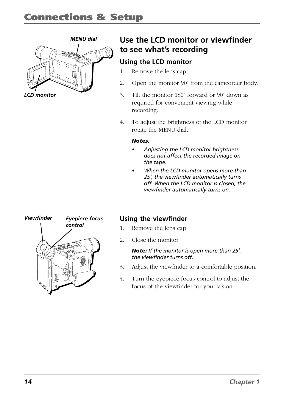 Connections & setup, 14 chapter 1, Using the lcd monitor | Using the viewfinder, Remove the lens cap. 2. close the monitor, Menu dial lcd monitor, Viewfinder, Eyepiece focus control | RCA CC6374 User Manual | Page 16 / 104
