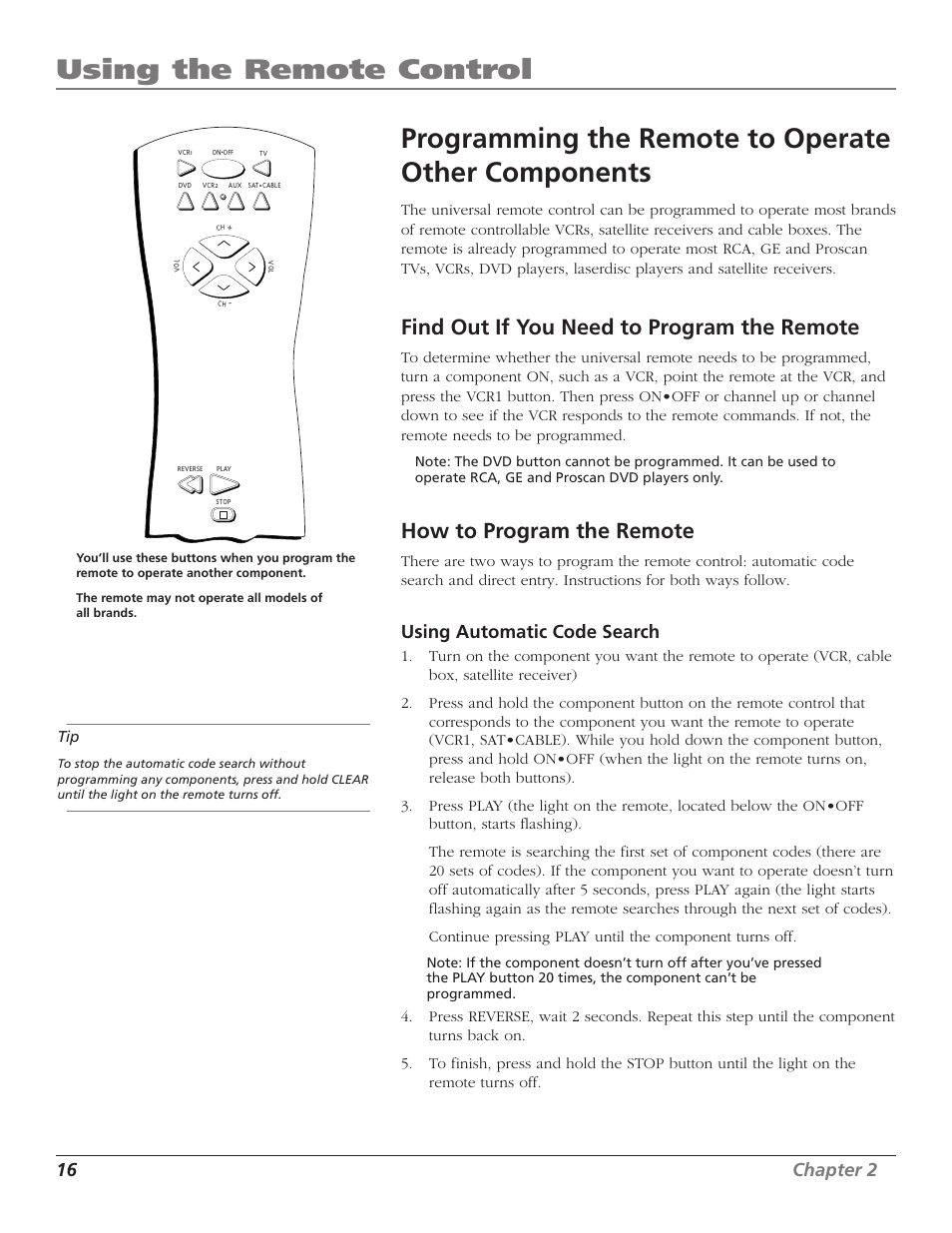 Using the remote control, Programming the remote to operate other components, Find out if you need to program the remote | How to program the remote, 16 chapter 2, Using automatic code search | RCA F25339 User Manual | Page 18 / 48