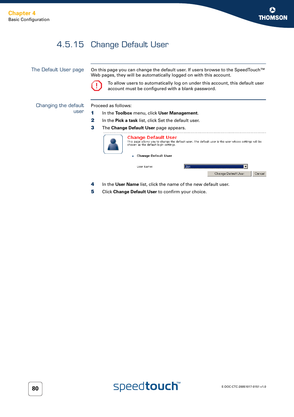 15 change default user, Changing the default user, Change default user | Chapter 4 | RCA 605 User Manual | Page 90 / 208