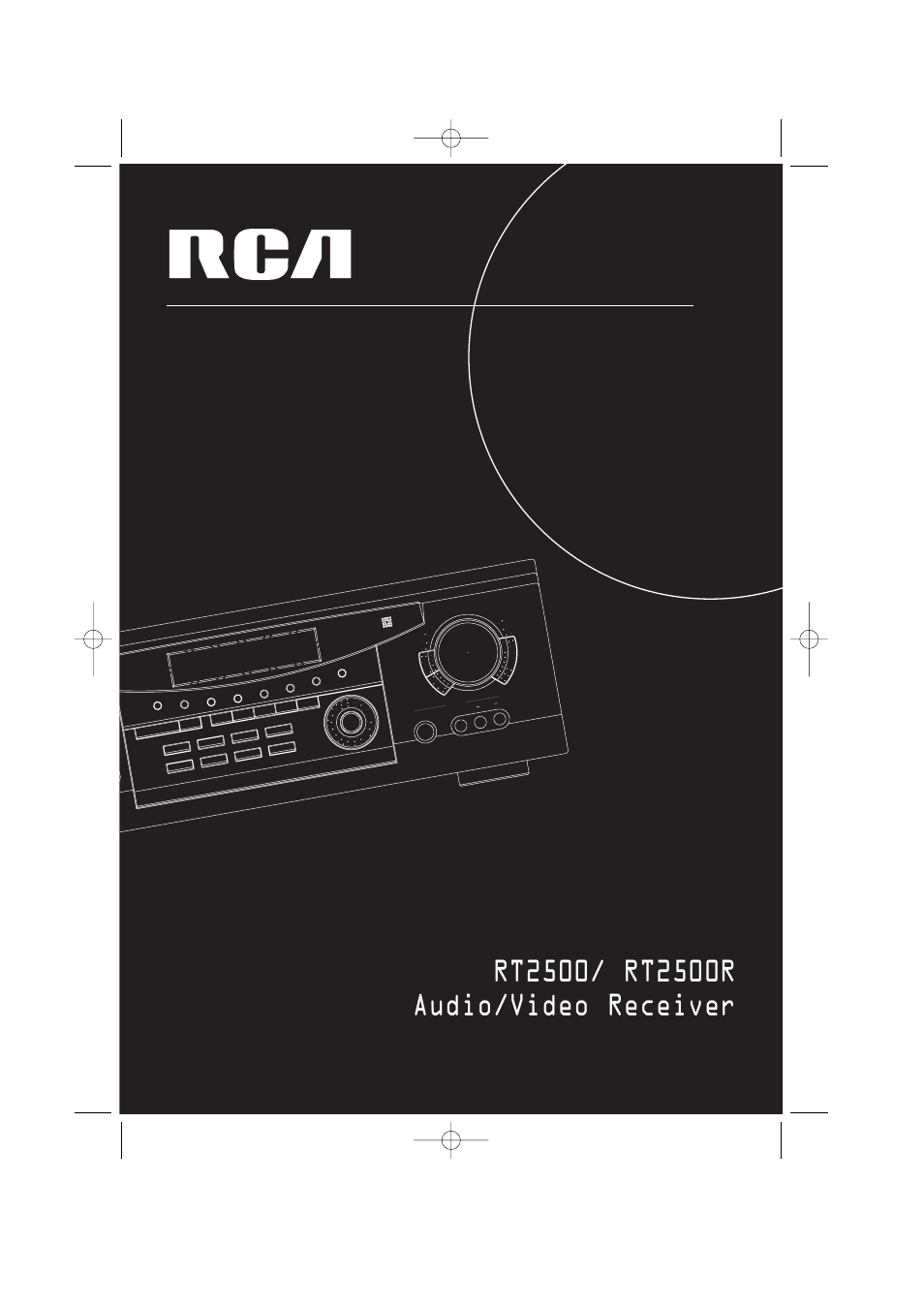 RCA HOME THEATER AUDIO VIDEO RECEIVER RT2500 User Manual | 22 pages