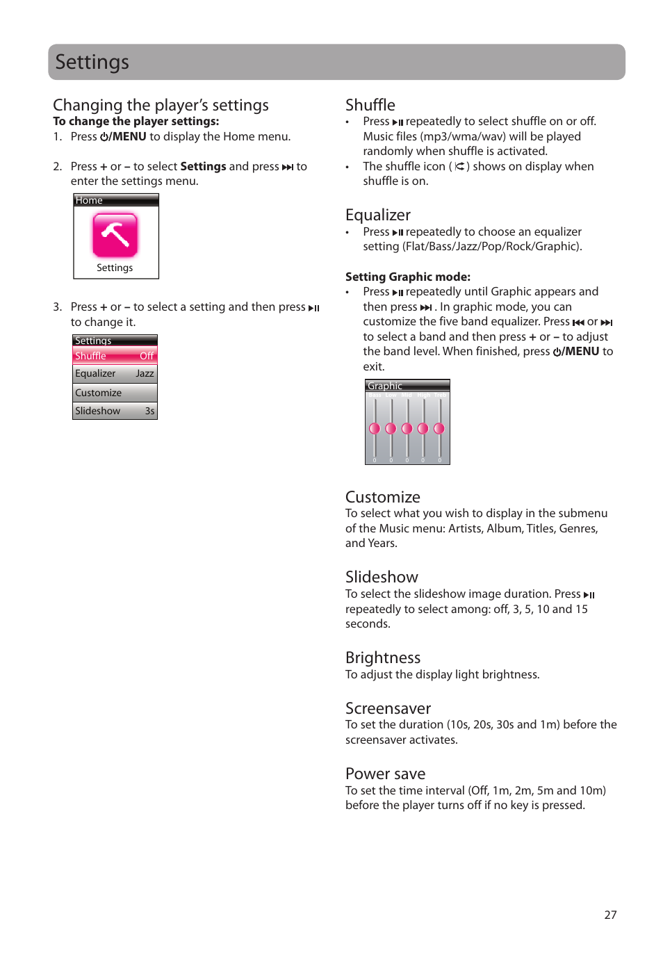 Settings, Changing the player’s settings, Shuffle | Equalizer, Customize, Slideshow, Brightness, Screensaver, Power save | RCA S2204 User Manual | Page 27 / 33