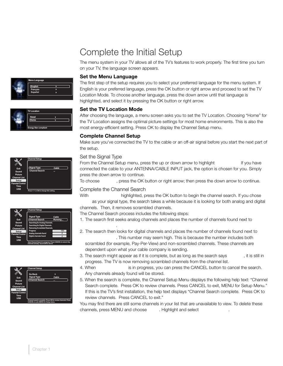 Complete the initial setup, Set the menu language, Set the tv location mode | Complete channel setup, Set the signal type, Complete the channel search | RCA L46FHD2X48 User Manual | Page 16 / 52