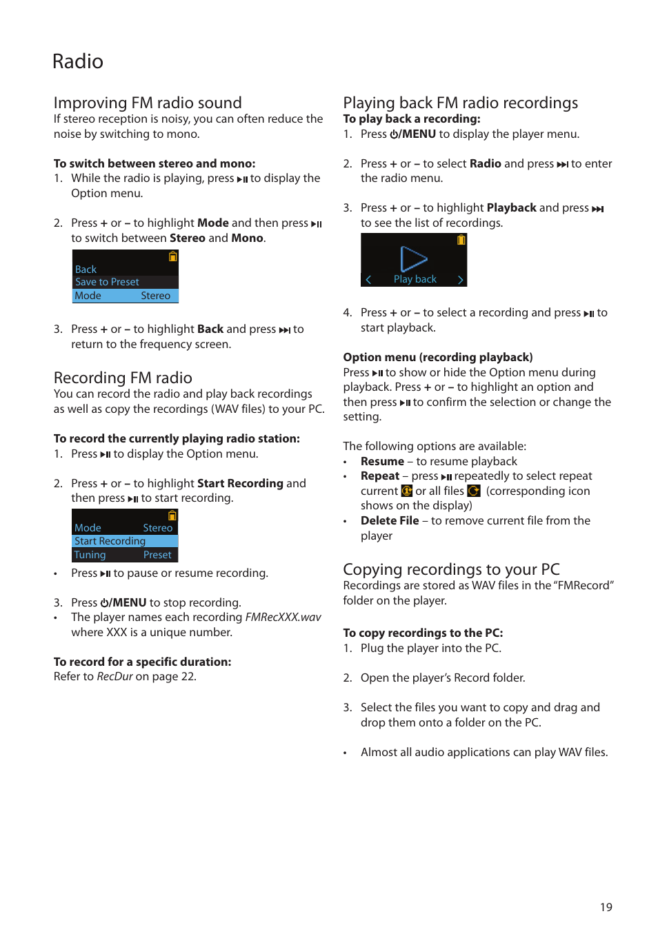 Improving fm radio sound, Recording fm radio, Playing back fm radio recordings | Copying recordings to your pc, Radio | RCA TC1601 User Manual | Page 19 / 27