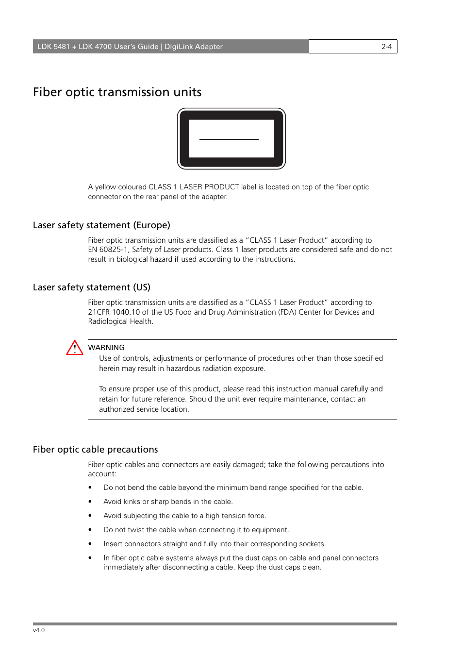 Fiber optic transmission units, Laser safety statement (europe), Laser safety statement (us) | Fiber optic cable precautions | RCA LDK 5481 User Manual | Page 14 / 48