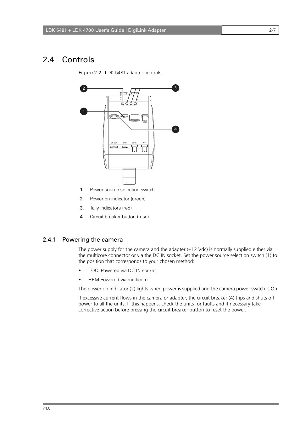 4 controls, 1 powering the camera | RCA LDK 5481 User Manual | Page 17 / 48