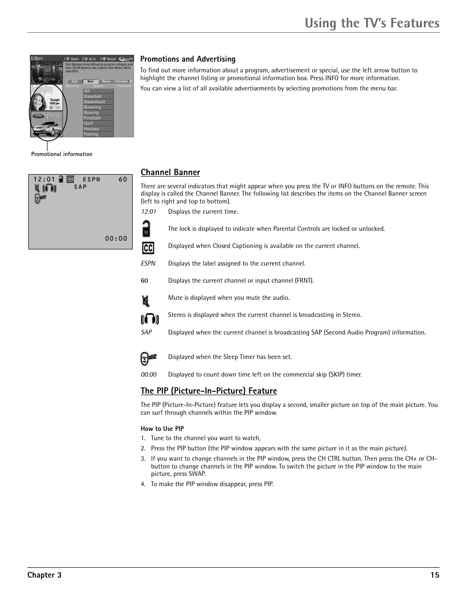 Using the tv’s features, Channel banner, The pip (picture-in-picture) feature | RCA G36710 User Manual | Page 17 / 32