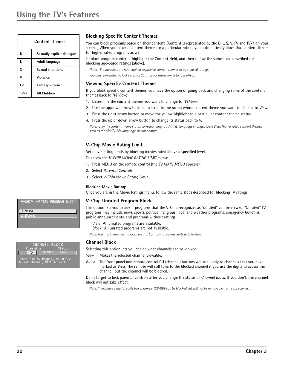 Using the tv’s features, 20 chapter 3, Blocking specific content themes | Viewing specific content themes, V-chip movie rating limit, V-chip unrated program block, Channel block | RCA G36710 User Manual | Page 22 / 32