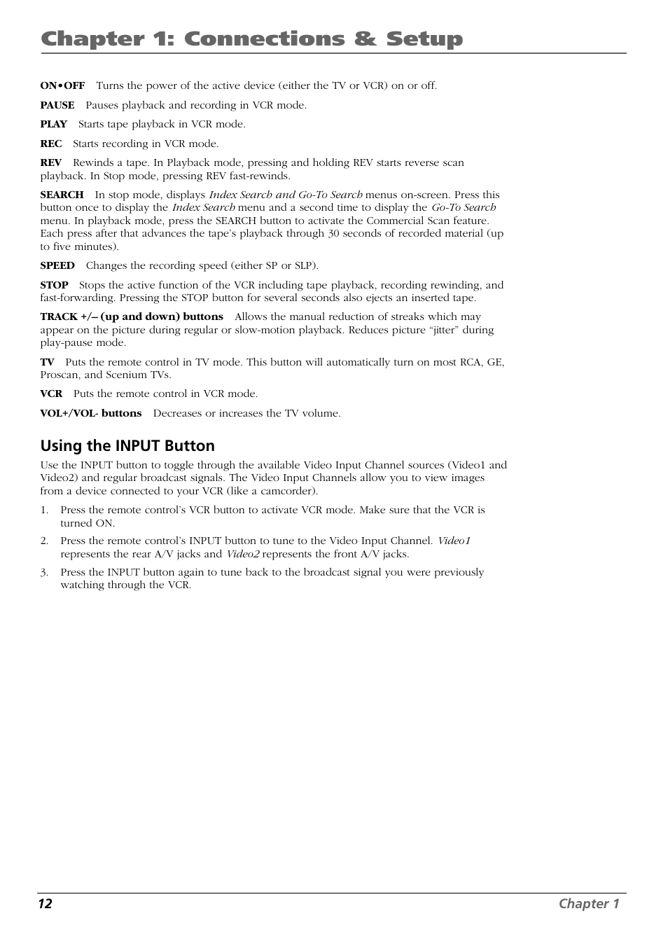 Chapter 1: connections & setup, Using the input button | RCA VR546 User Manual | Page 14 / 32