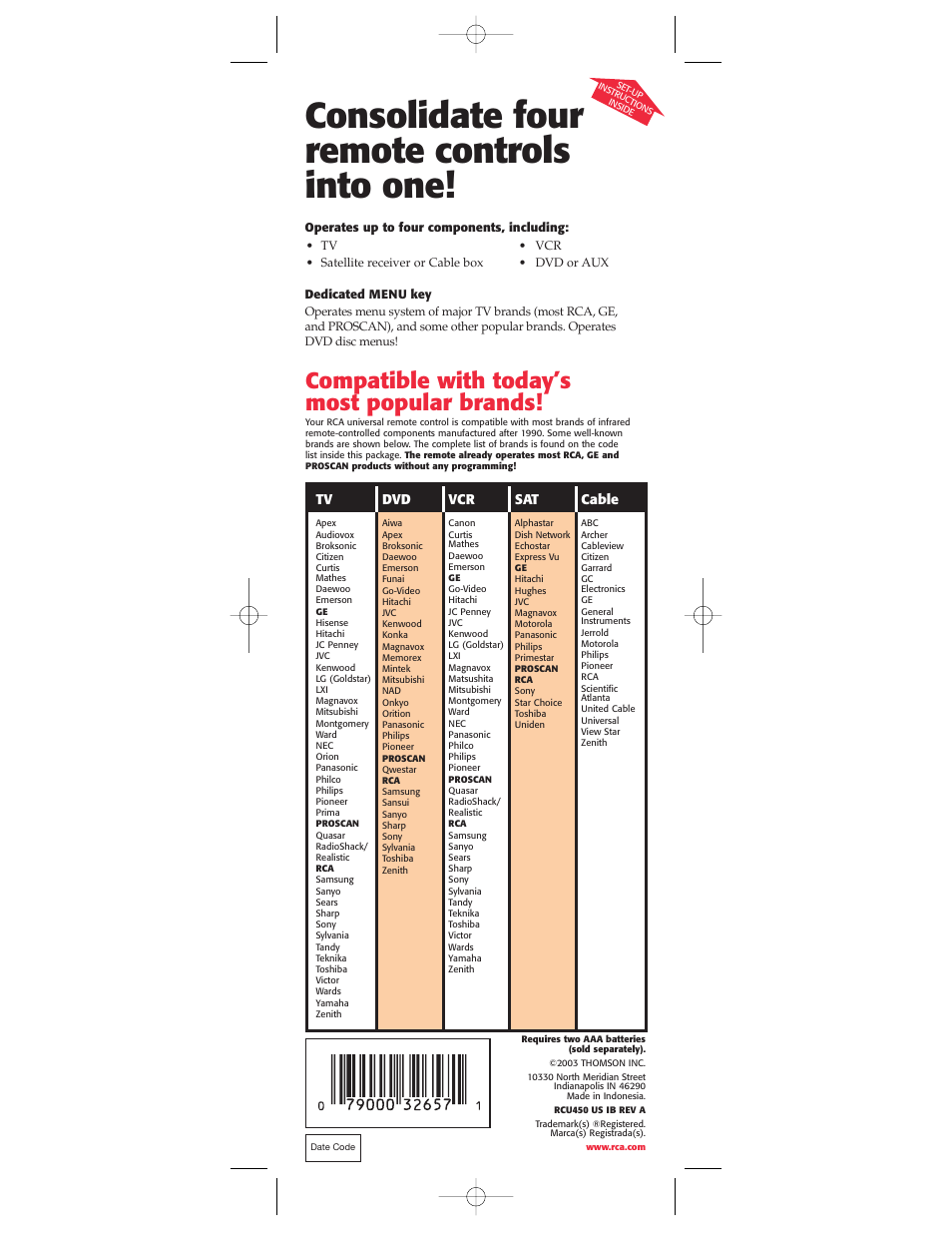 Consolidate four remote controls into one, Compatible with today’s most popular brands | RCA RCU450 User Manual | Page 16 / 16