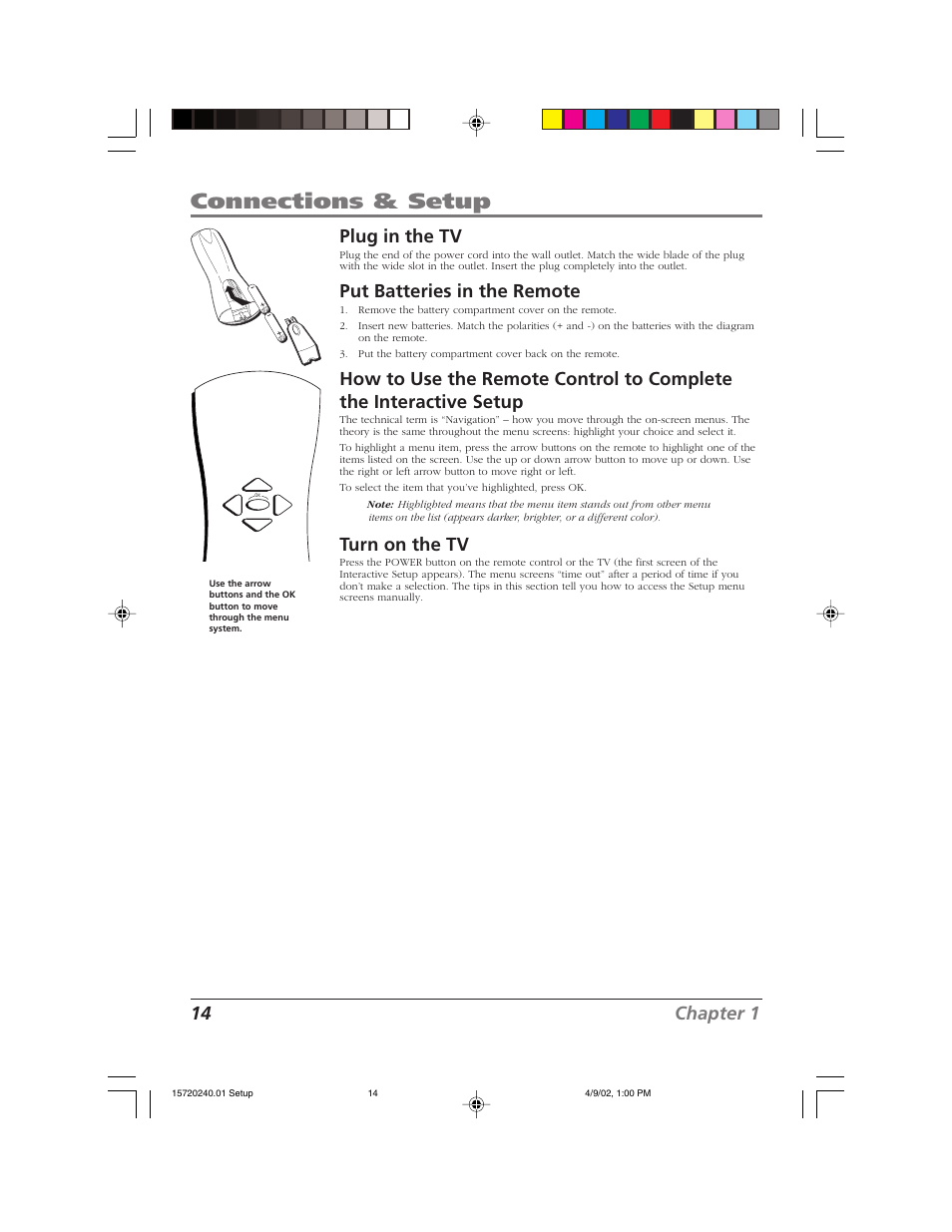 Connections & setup, 14 chapter 1, Plug in the tv | Put batteries in the remote, Turn on the tv | RCA F19426 User Manual | Page 16 / 64