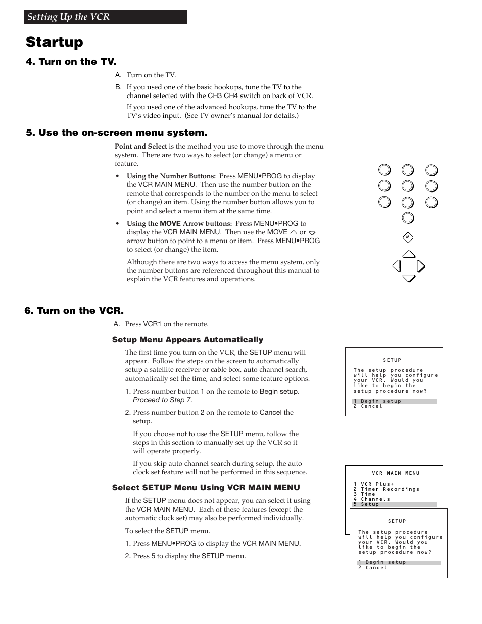 Startup, Turn on the vcr, 10 setting up the vcr | Turn on the tv, Use the on-screen menu system | RCA VR688HF User Manual | Page 12 / 64