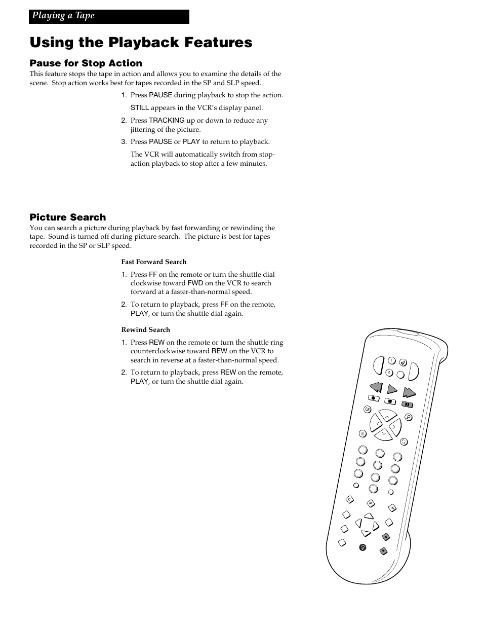 Using the playback features, Playing a tape pause for stop action, Picture search | RCA VR688HF User Manual | Page 31 / 64